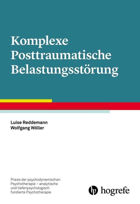 Komplexe Posttraumatische Belastungsst&ouml;rung(Kobo/電子書)