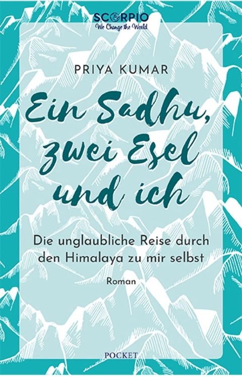 Ein Sadhu, zwei Esel und ich(Kobo/電子書)