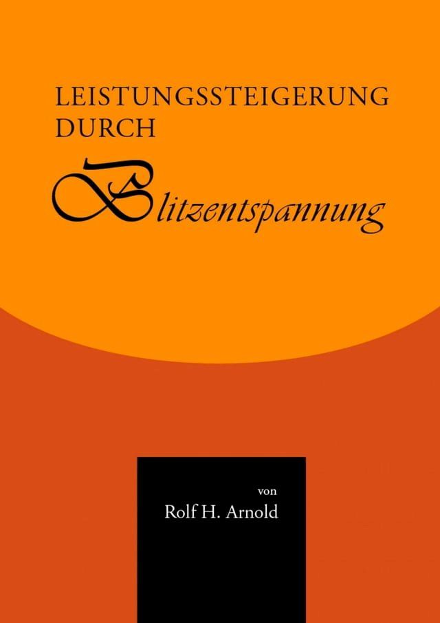  Leistungssteigerung durch Blitzentspannung(Kobo/電子書)