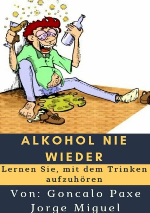 Alkohol nie wieder(Kobo/電子書)