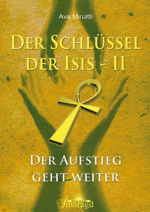 Der Schl&uuml;ssel der Isis 2(Kobo/電子書)