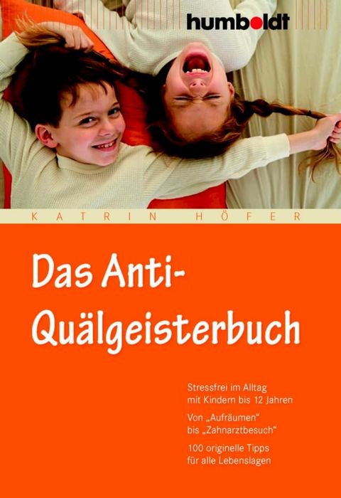 Das Anti-Qu&auml;lgeisterbuch(Kobo/電子書)