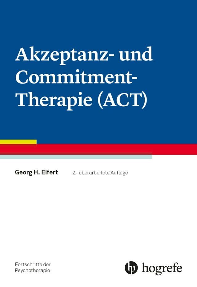  Akzeptanz- und Commitment-Therapie (ACT)(Kobo/電子書)