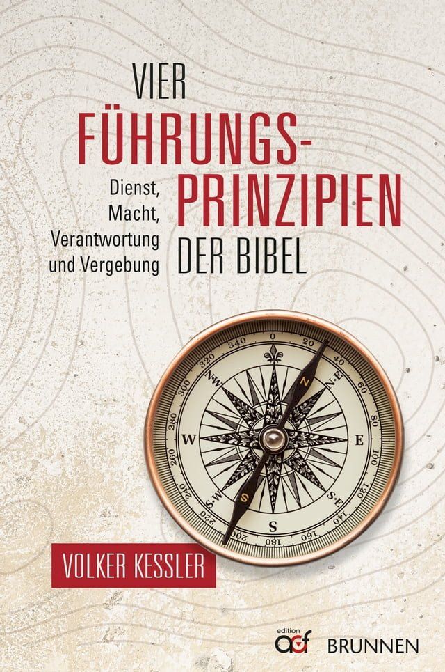  Vier F&uuml;hrungsprinzipien der Bibel(Kobo/電子書)