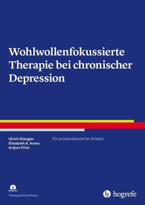 Wohlwollenfokussierte Therapie bei chronischer Depression(Kobo/電子書)