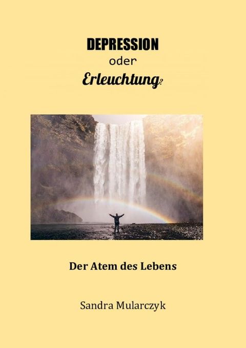 Depression oder Erleuchtung?(Kobo/電子書)