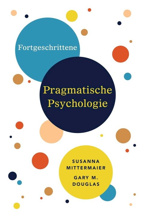 Fortgeschrittene Pragmatische Psychologie(Kobo/電子書)