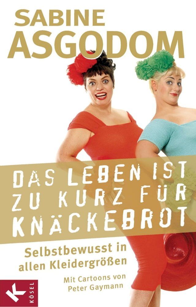  Das Leben ist zu kurz f&uuml;r Kn&auml;ckebrot(Kobo/電子書)