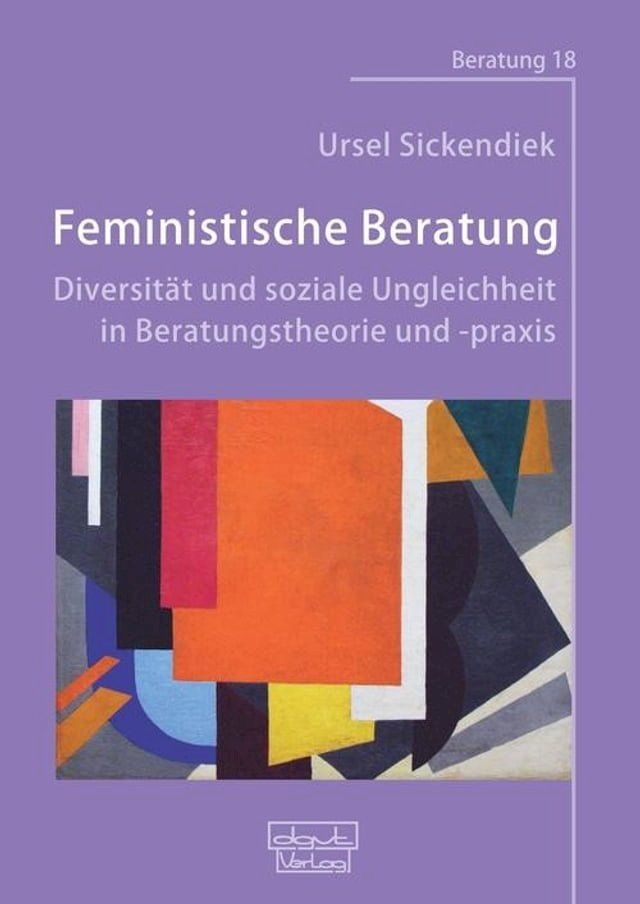  Feministische Beratung: Diversität und soziale Ungleichheit in Beratungstheorie und -praxis(Kobo/電子書)