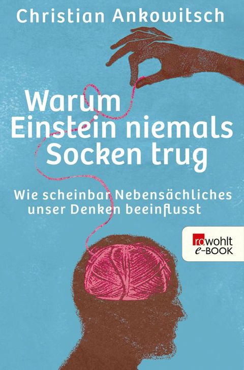 Warum Einstein niemals Socken trug(Kobo/電子書)