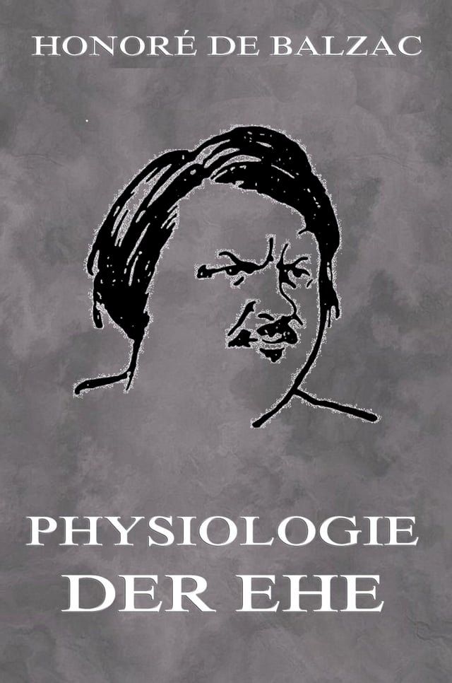  Physiologie der Ehe(Kobo/電子書)