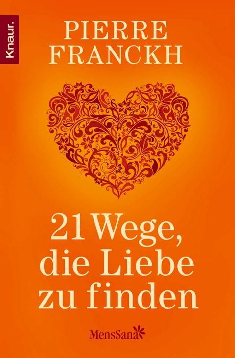 21 Wege, die Liebe zu finden(Kobo/電子書)