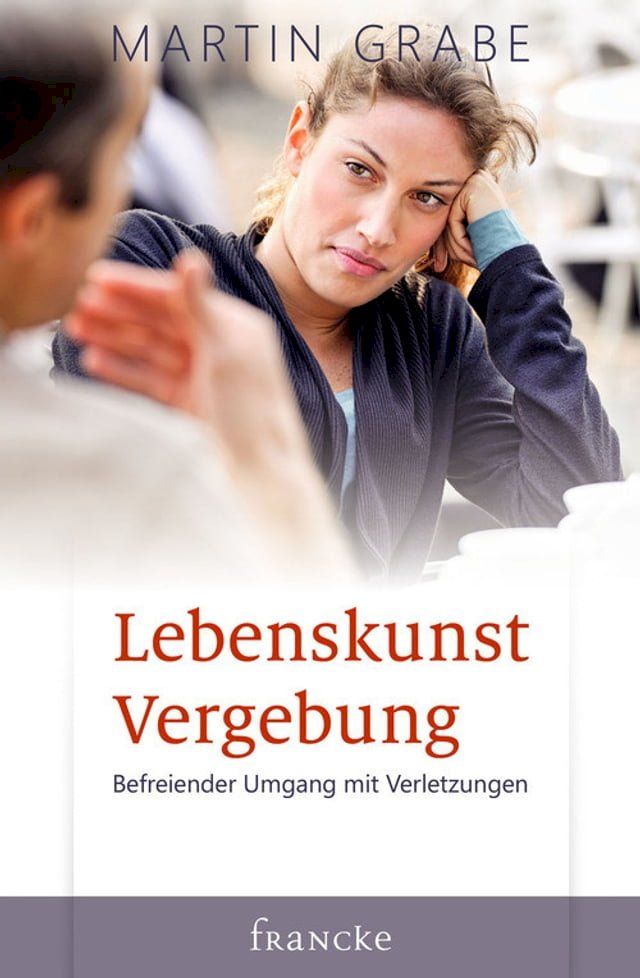  Lebenskunst Vergebung(Kobo/電子書)