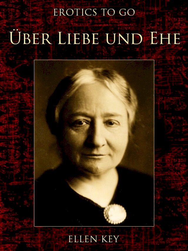  &Uuml;ber Liebe und Ehe(Kobo/電子書)