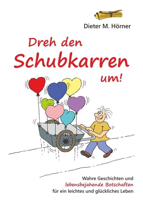 Dreh den Schubkarren um!(Kobo/電子書)