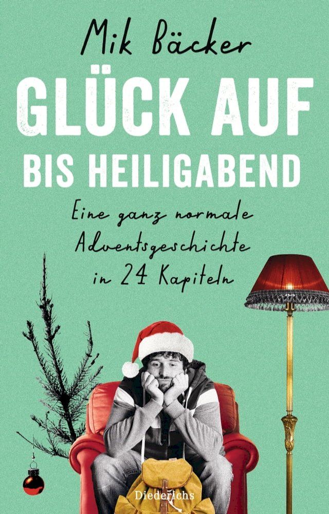  Gl&uuml;ck auf - bis Heiligabend(Kobo/電子書)