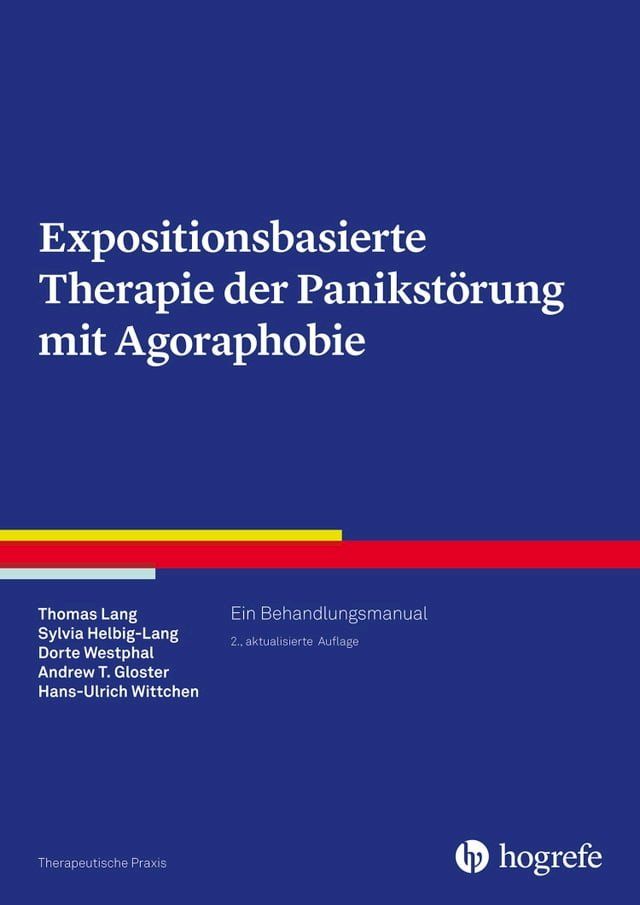  Expositionsbasierte Therapie der Panikstörung mit Agoraphobie(Kobo/電子書)