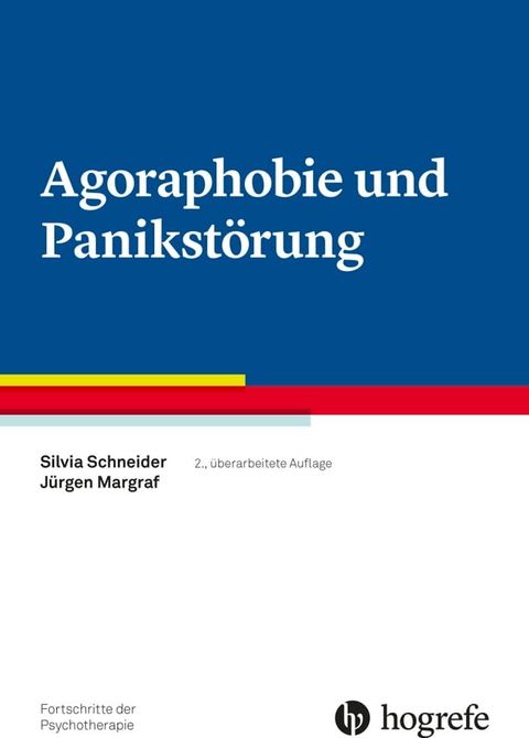 Agoraphobie und Panikst&ouml;rung(Kobo/電子書)