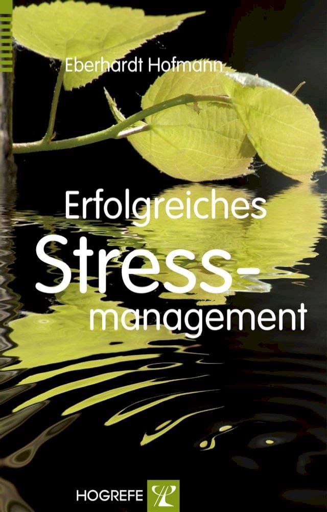  Erfolgreiches Stressmanagement(Kobo/電子書)