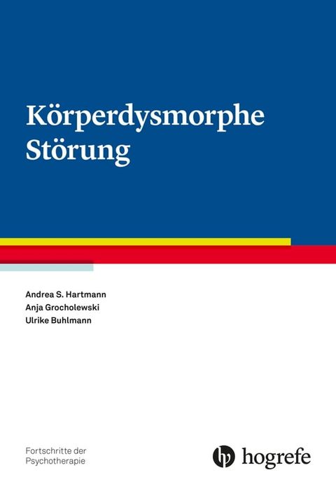 K&ouml;rperdysmorphe St&ouml;rung(Kobo/電子書)