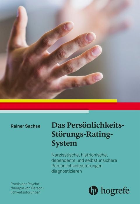 Das Pers&ouml;nlichkeits-St&ouml;rungs-Rating-System(Kobo/電子書)