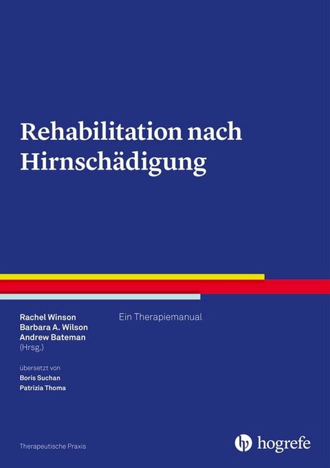 Rehabilitation nach Hirnsch&auml;digung(Kobo/電子書)