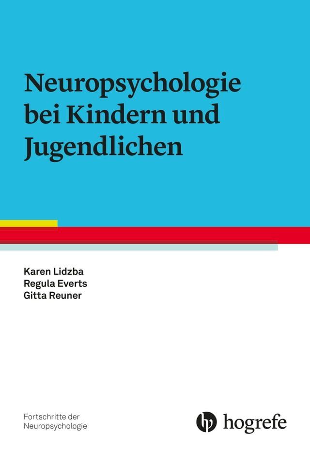  Neuropsychologie bei Kindern und Jugendlichen(Kobo/電子書)