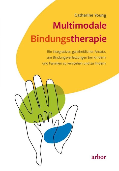 Multimodale Bindungstherapie(Kobo/電子書)