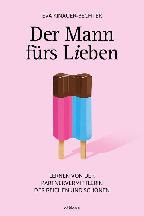 Der Mann f&uuml;rs Lieben(Kobo/電子書)