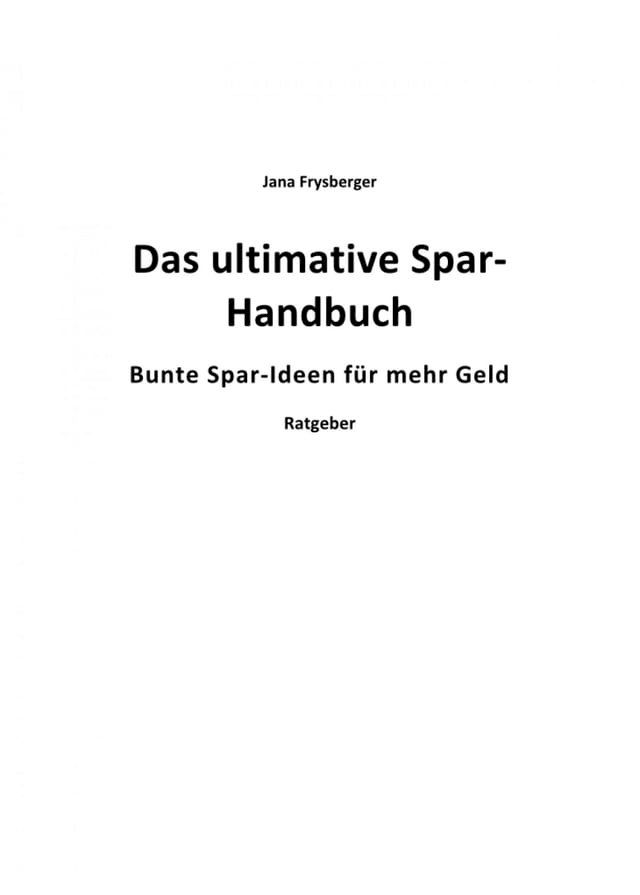  Das ultimative Spar-Handbuch(Kobo/電子書)