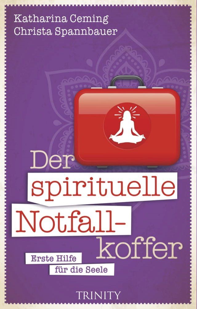  Der spirituelle Notfallkoffer(Kobo/電子書)