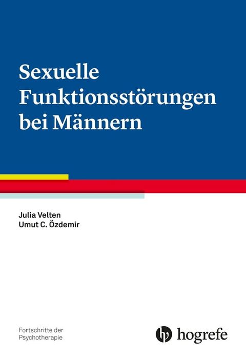 Sexuelle Funktionsst&ouml;rungen bei M&auml;nnern(Kobo/電子書)