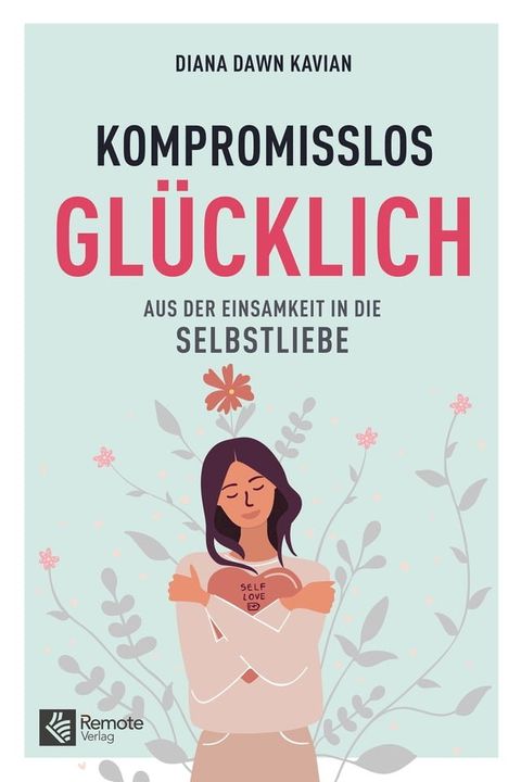 Kompromisslos gl&uuml;cklich(Kobo/電子書)