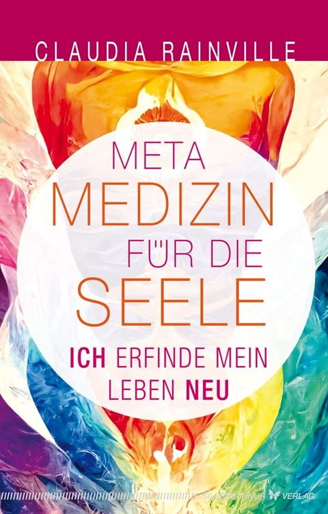 Metamedizin f&uuml;r die Seele(Kobo/電子書)