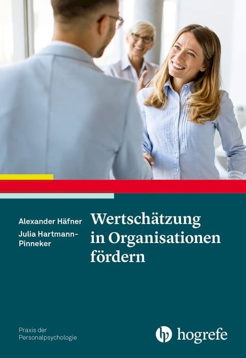 Wertsch&auml;tzung in Organisationen f&ouml;rdern(Kobo/電子書)