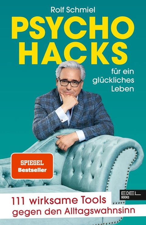 Psychohacks f&uuml;r ein gl&uuml;ckliches Leben(Kobo/電子書)