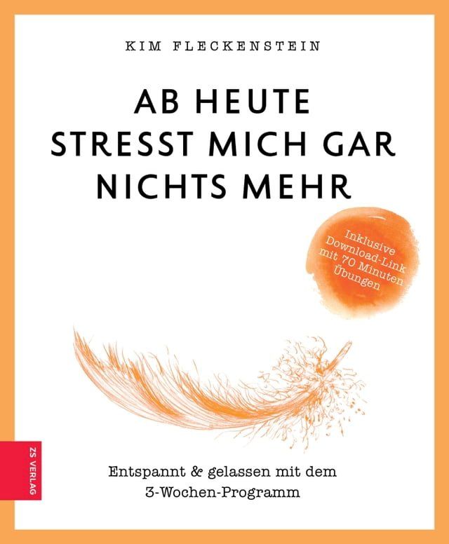  Ab heute stresst mich gar nichts mehr(Kobo/電子書)