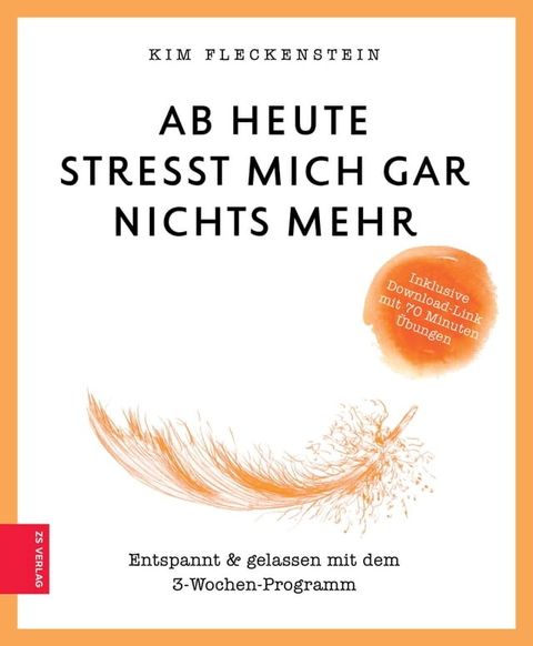 Ab heute stresst mich gar nichts mehr(Kobo/電子書)