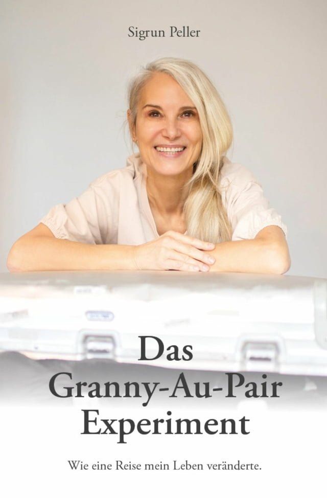  Das Granny-Au-Pair Experiment(Kobo/電子書)