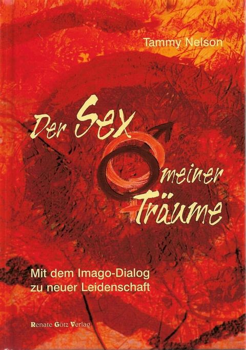 Der Sex meiner Tr&auml;ume(Kobo/電子書)