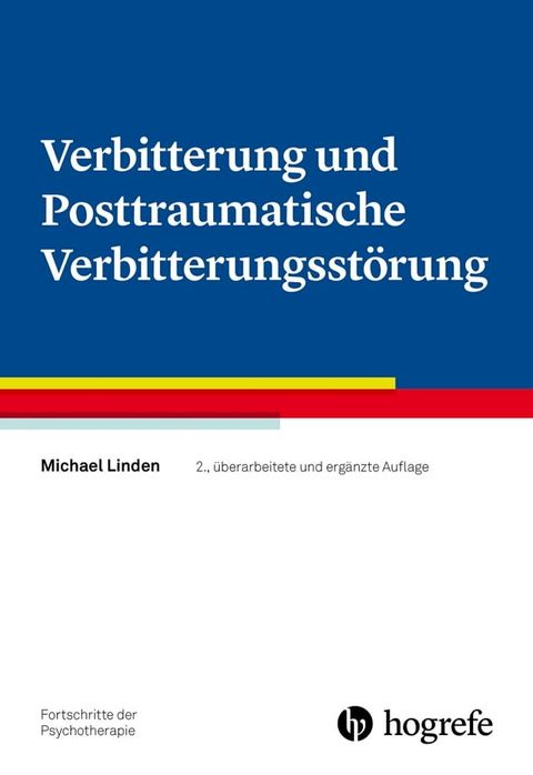 Verbitterung und Posttraumatische Verbitterungsst&ouml;rung(Kobo/電子書)