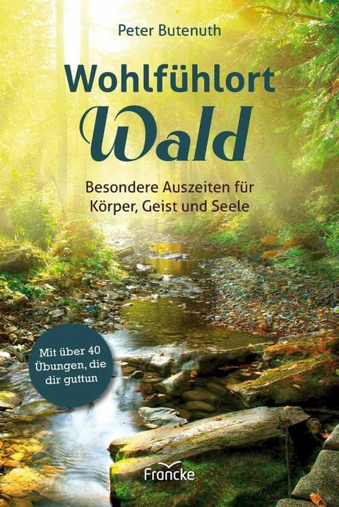 Wohlf&uuml;hlort Wald(Kobo/電子書)