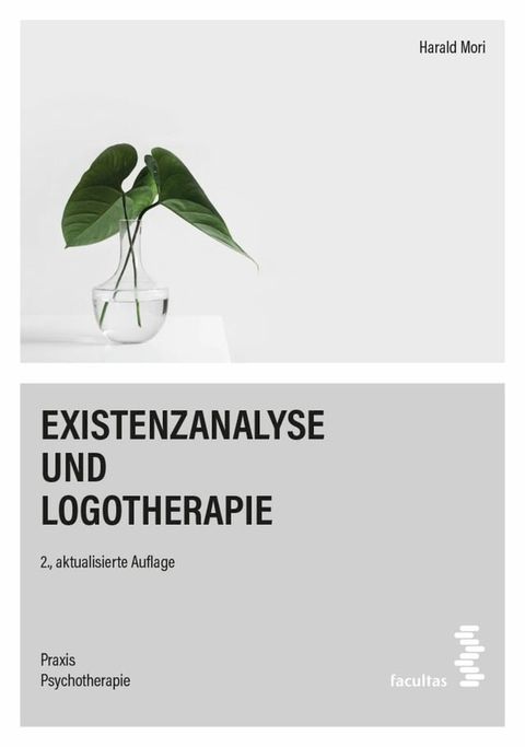 Existenzanalyse und Logotherapie(Kobo/電子書)