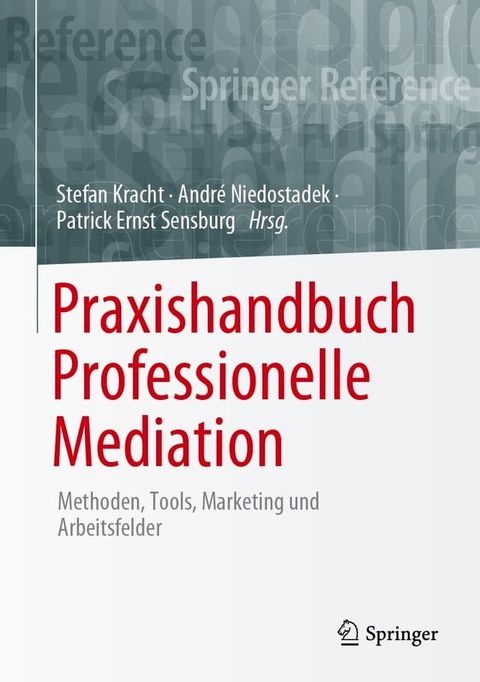 Praxishandbuch Professionelle Mediation(Kobo/電子書)