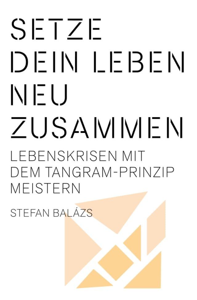  Setze dein Leben neu zusammen(Kobo/電子書)