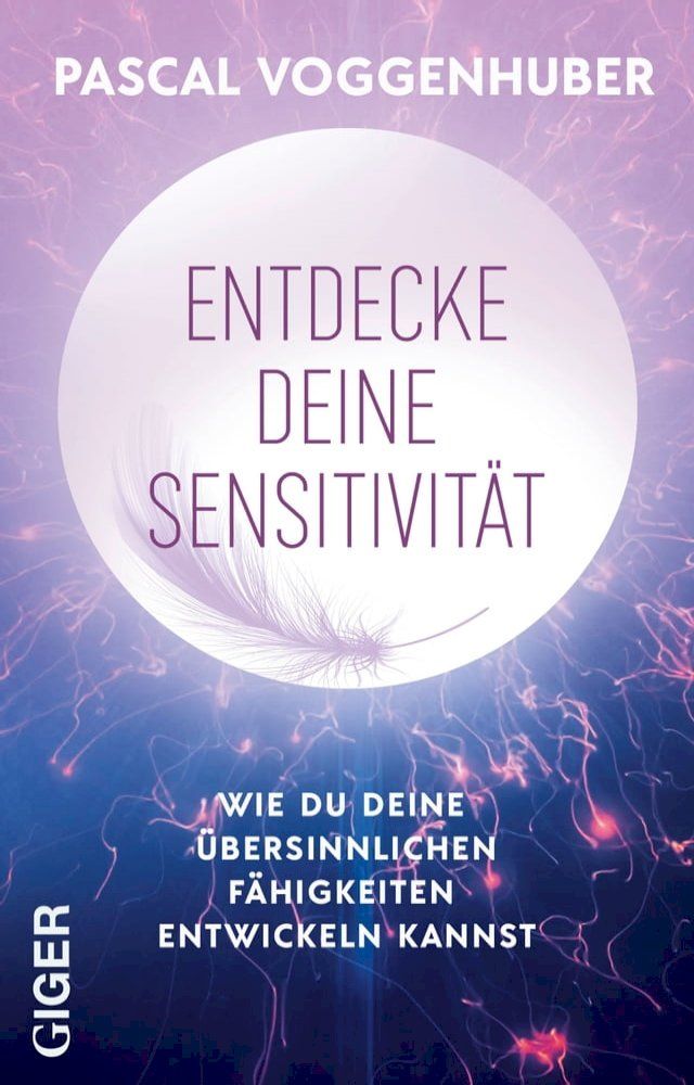  Entdecke deine Sensitivit&auml;t(Kobo/電子書)