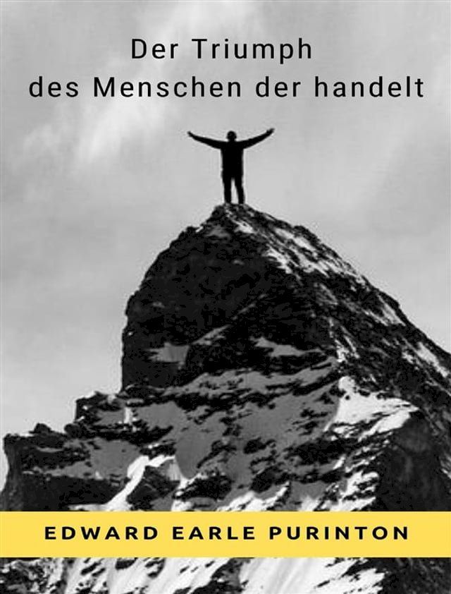  Der Triumph des Menschen der handelt  (übersetzt)(Kobo/電子書)