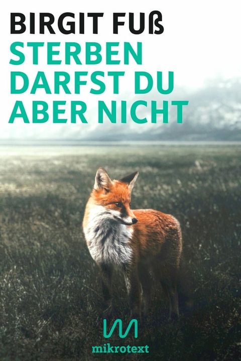 Sterben darfst du aber nicht(Kobo/電子書)