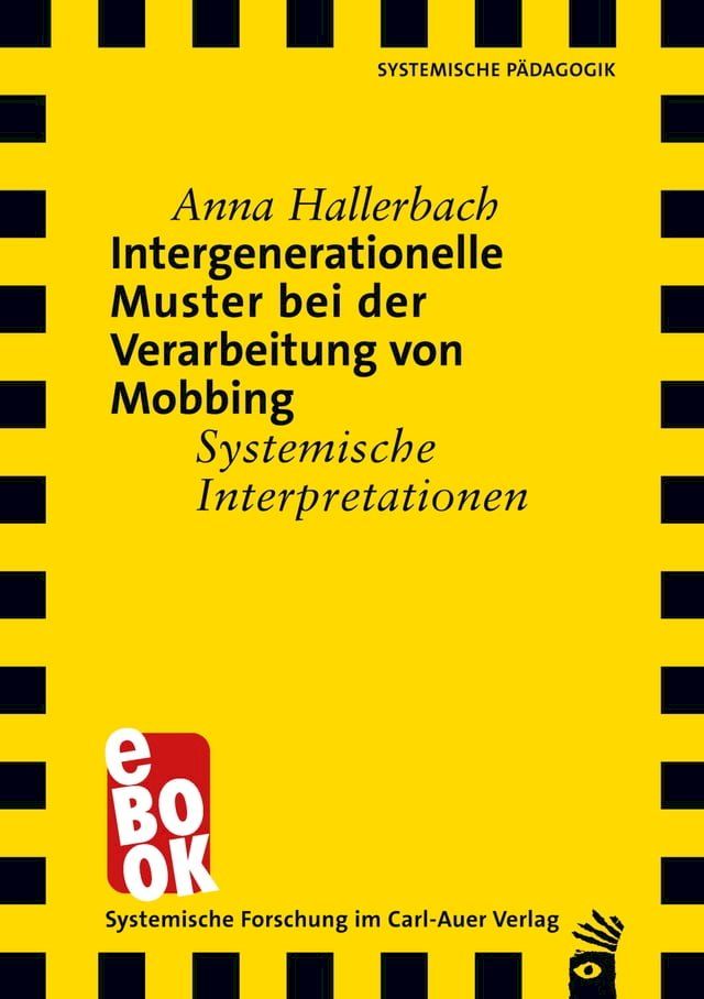  Intergenerationelle Muster bei der Verarbeitung von Mobbing(Kobo/電子書)