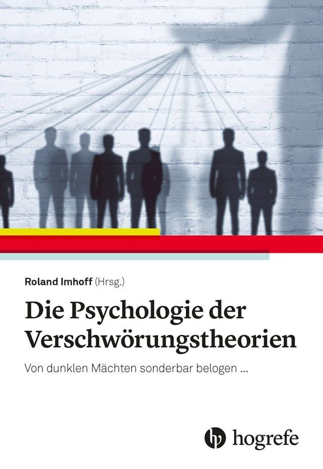  Die Psychologie der Verschw&ouml;rungstheorien(Kobo/電子書)